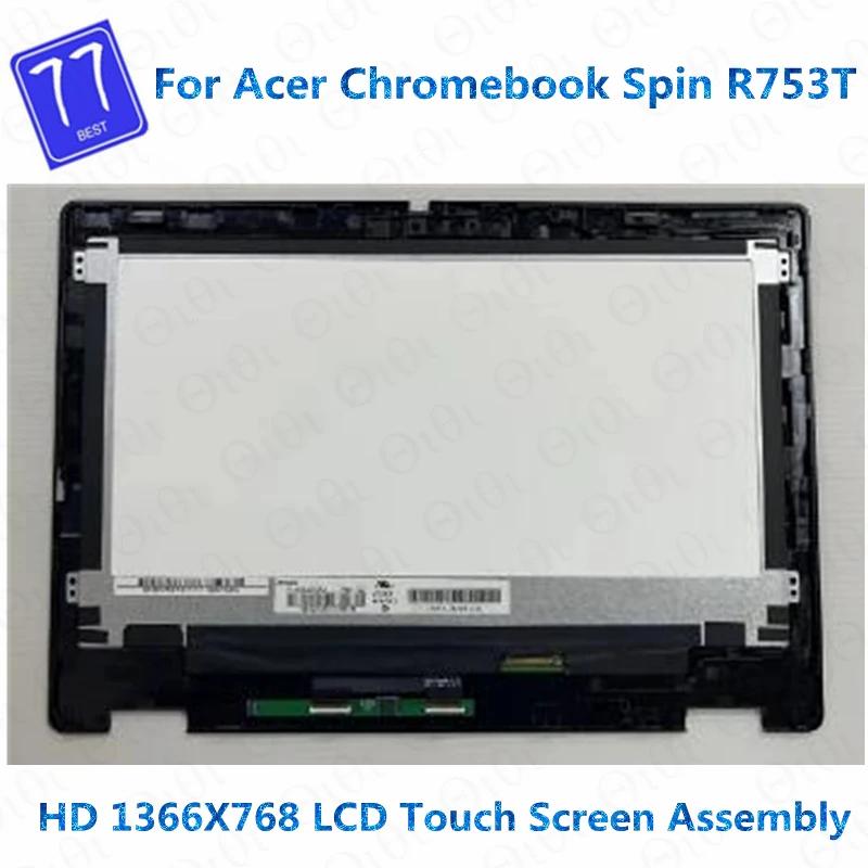 LCD ġ ÷ ü Ʈ г , Acer Chromebook Spin R753T R753 ũ  11.6 ġ